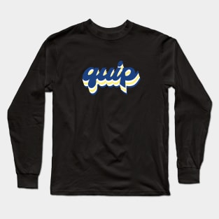 Quip Long Sleeve T-Shirt